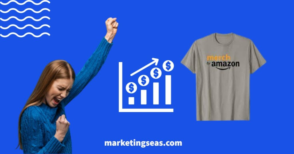 32 Effective ways To Generate an Income Stream Online For Beginners 8 generate an income stream by creating Amazon Merch on Demand business